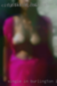 single in Burlington Iowa  year old fat naked woman